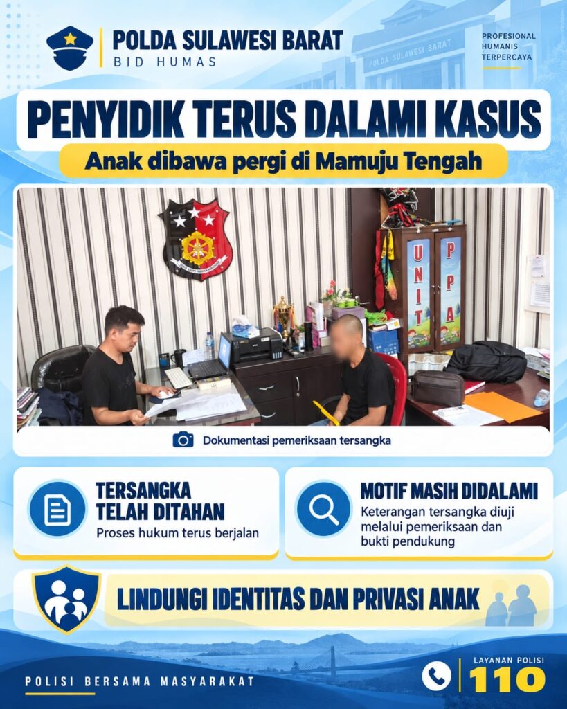 Kasus Anak Dibawa Pergi di Mamuju Tengah Sudah Ditangani, Kabid Humas: Proses Hukum Terus Berjalan